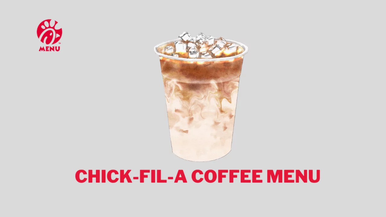 Chick-fil-A Coffee Menu With Prices