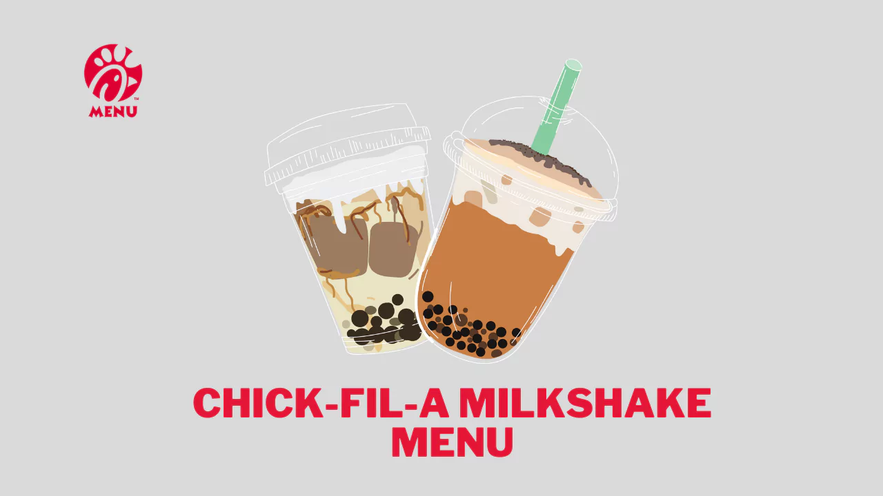 Chick-fil-A Milkshake Menu
